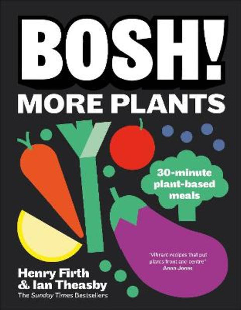 BOSH! More Plants by Ian Theasby - 9780241786789