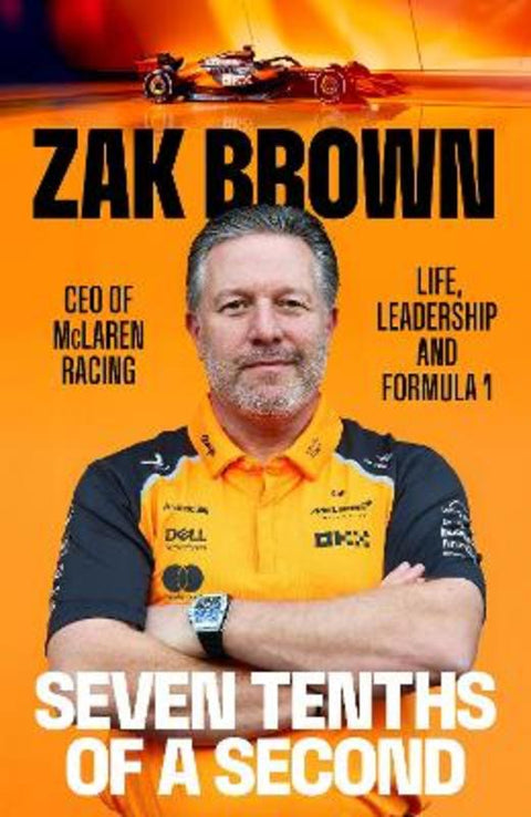 Seven Tenths Of A Second by Zak Brown - 9780241788943