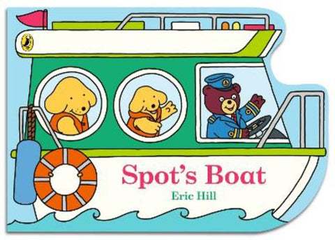 Spot's Boat from Eric Hill - Harry Hartog gift idea