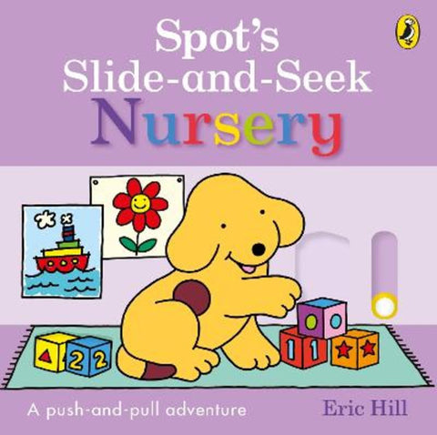 Spot's Slide and Seek: Nursery from Eric Hill - Harry Hartog gift idea