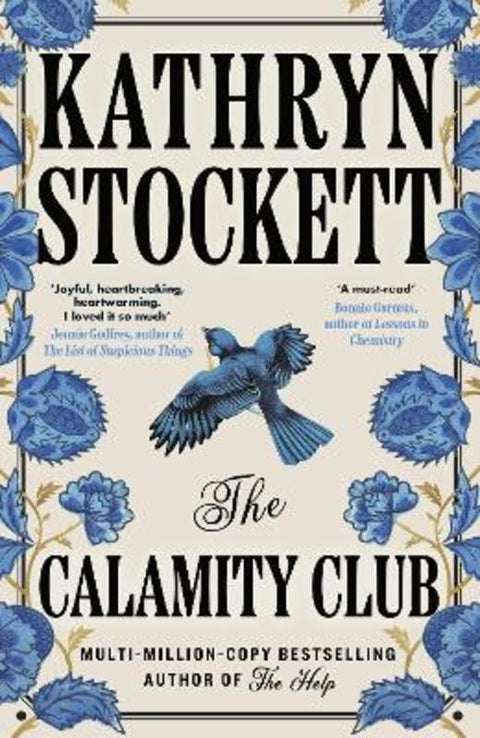 The Calamity Club by Kathryn Stockett - 9780241796917