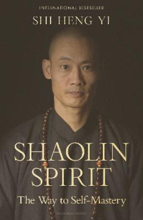 Shaolin Spirit by YI SHI HENG - 9780241799215