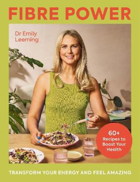Fibre Power by Dr Emily Leeming - 9780241804520