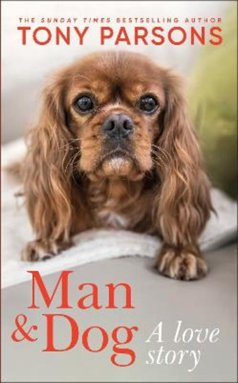 Man & Dog by Tony Parsons - 9780241807637