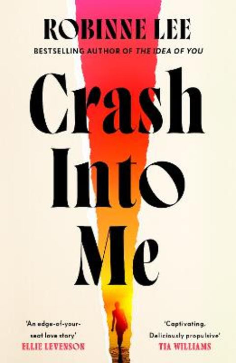Crash Into Me by Robinne Lee - 9780241808344