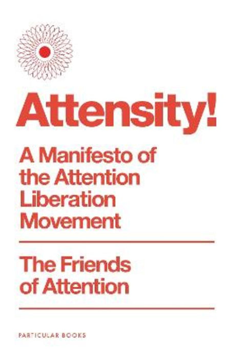 Attensity! by The Friends of Attention - 9780241810965