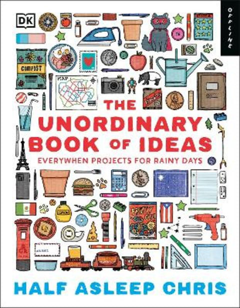 The Unordinary Book of Ideas by Half-Asleep Chris - 9780241811337