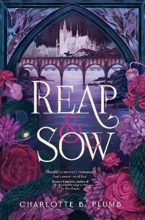 Reap & Sow by Charlotte B. Plumb - 9780241811405