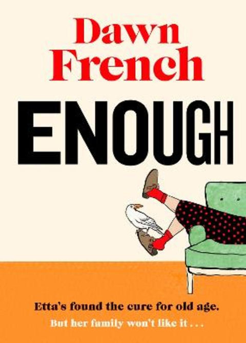 Enough by Dawn French - 9780241818947