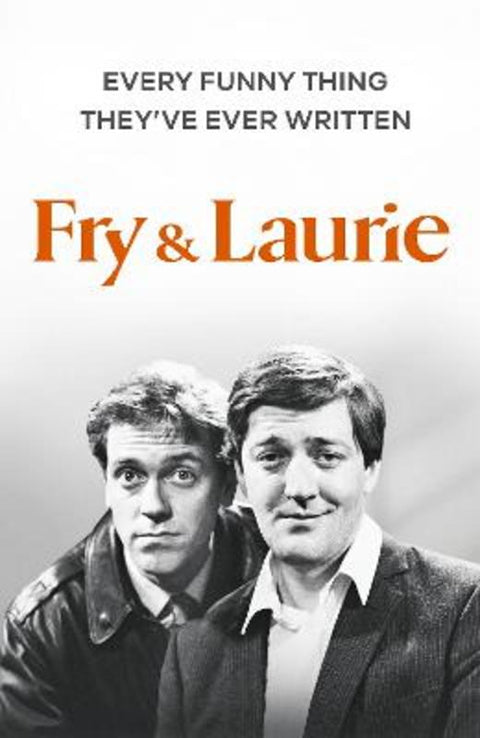 Fry & Laurie by Stephen Fry - 9780241819852