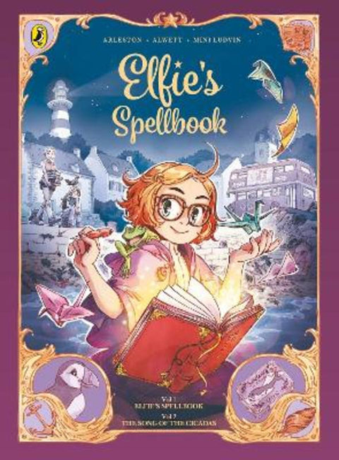 Elfie's Spellbook Volumes 1 & 2: Elfie's Spellbook and The Song of the Cicadas by Christophe Arleston - 9780241827536
