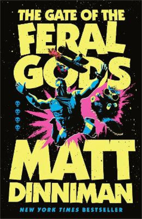 The Gate of the Feral Gods by Matt Dinniman - 9780241829912
