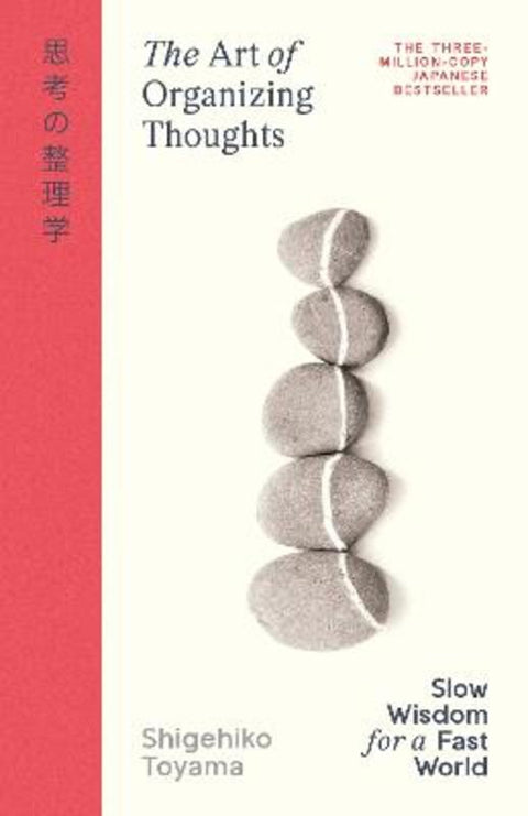 The Art of Organizing Thoughts by Shigehiko Toyama - 9780241839270