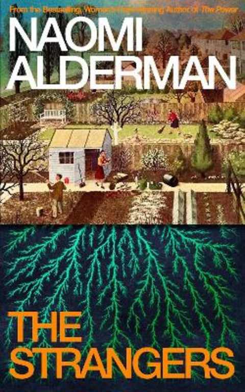 The Strangers by Naomi Alderman - 9780241845080