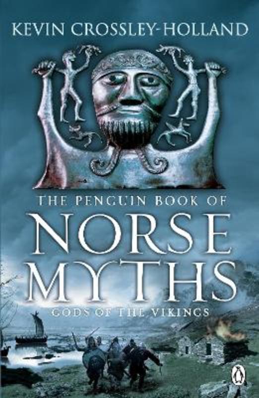 The Penguin Book of Norse Myths by Kevin Crossley-Holland - 9780241953211