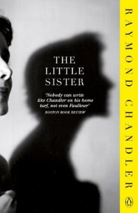 The Little Sister by Raymond Chandler - 9780241954324