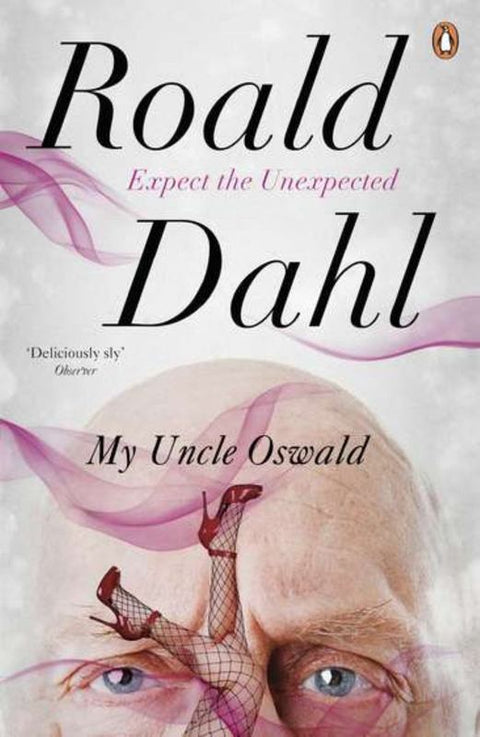 My Uncle Oswald by Roald Dahl - 9780241955765