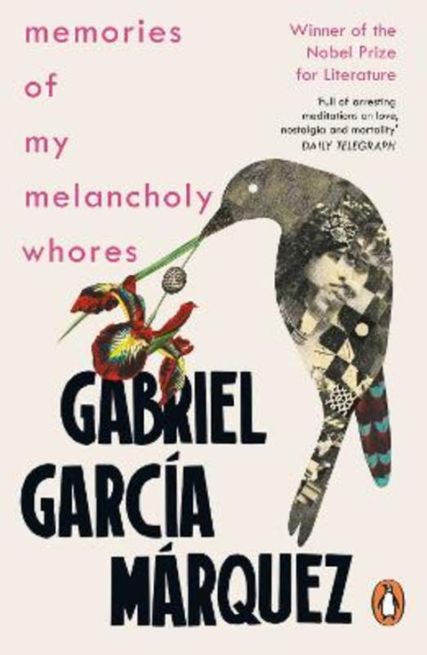 Memories of My Melancholy Whores by Gabriel Garcia Marquez - 9780241968543