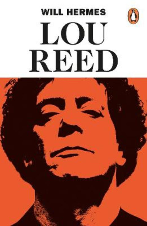 Lou Reed by Will Hermes - 9780241971635