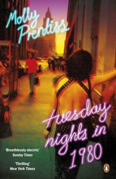 Tuesday Nights in 1980 by Molly Prentiss - 9780241974490