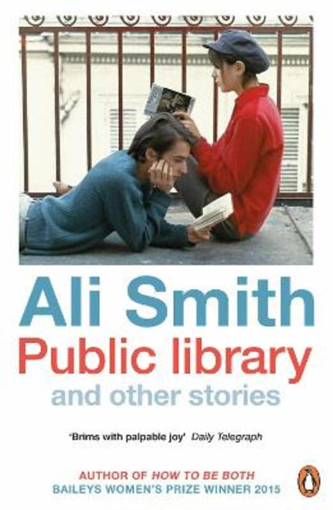 Public library and other stories by Ali Smith - 9780241974599