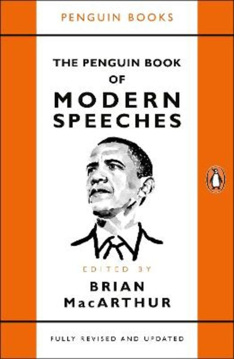 The Penguin Book of Modern Speeches by Brian MacArthur - 9780241982303