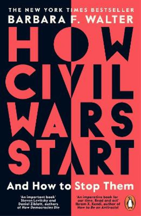 How Civil Wars Start by Barbara F. Walter - 9780241988398