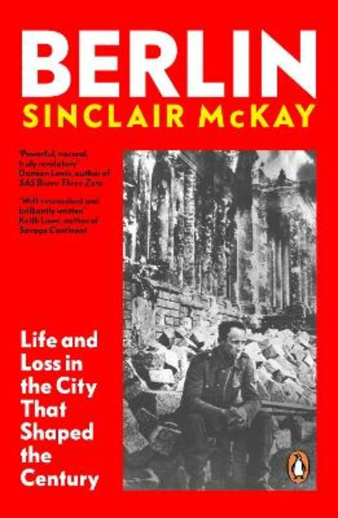 Berlin by Sinclair McKay - 9780241991688