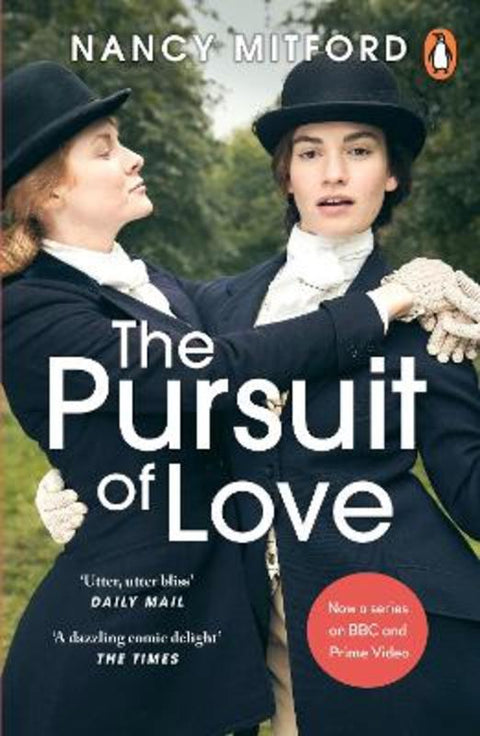 The Pursuit of Love by Nancy Mitford - 9780241991848