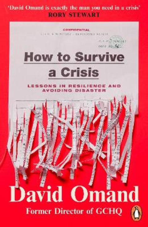 How to Survive a Crisis by David Omand - 9780241995402