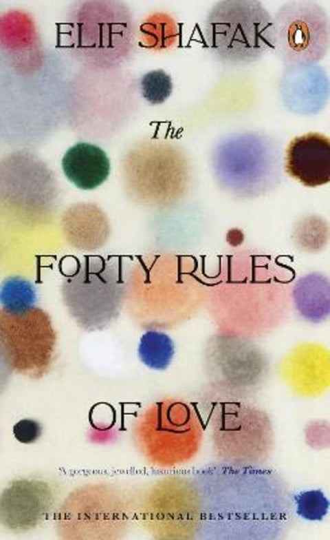 The Forty Rules of Love by Elif Shafak - 9780241996546