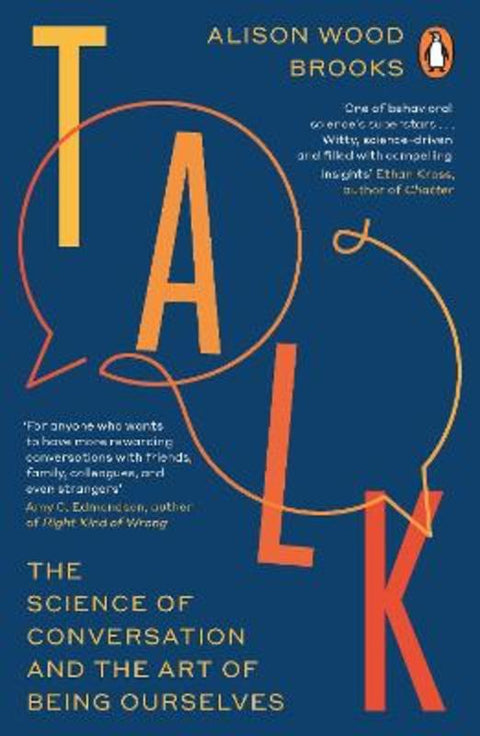 Talk by Alison Wood Brooks - 9780241996829