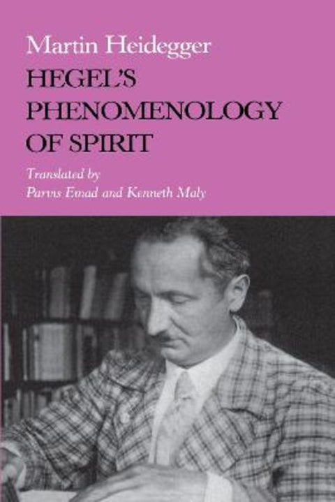 Hegel's Phenomenology of Spirit by Martin Heidegger - 9780253209108