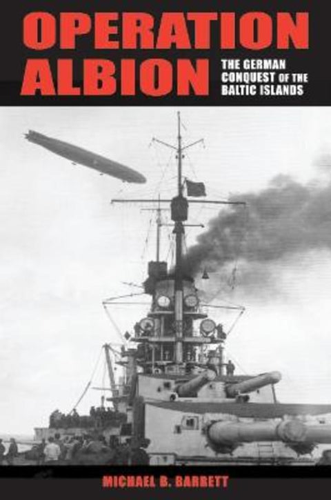 Operation Albion by Michael B. Barrett - 9780253349699