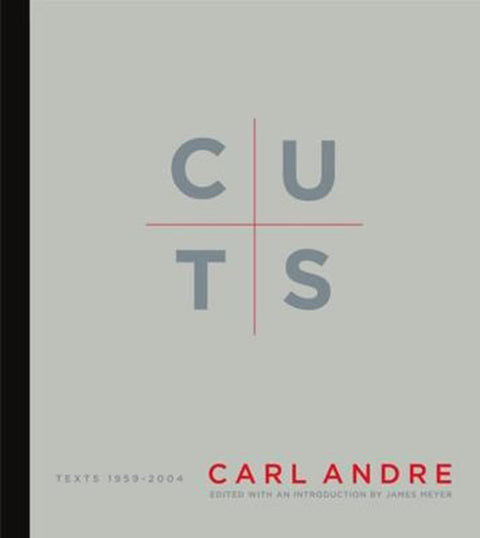 Cuts by Carl Andre - 9780262012157