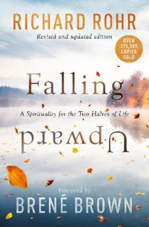 Falling Upward, Revised and Updated by Richard Rohr - 9780281092338