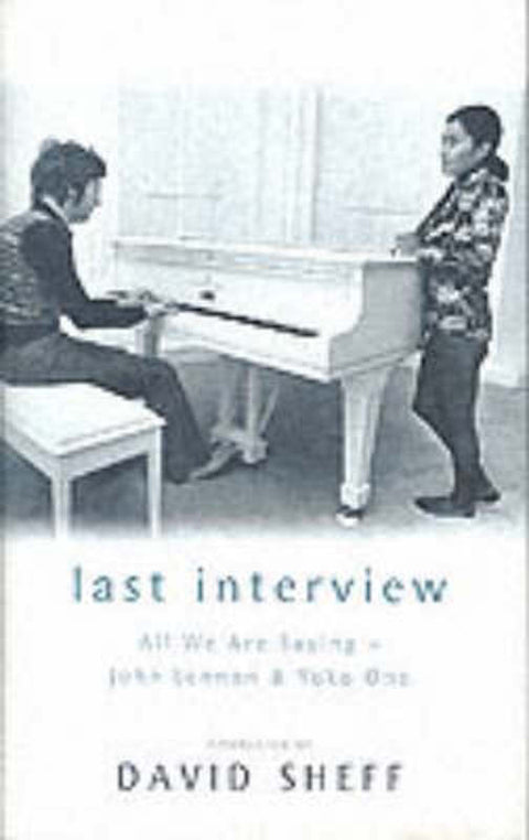 Last Interview by David Sheff - 9780283073175