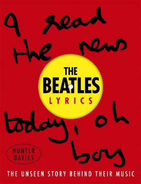 The Beatles Lyrics by Hunter Davies - 9780297608127