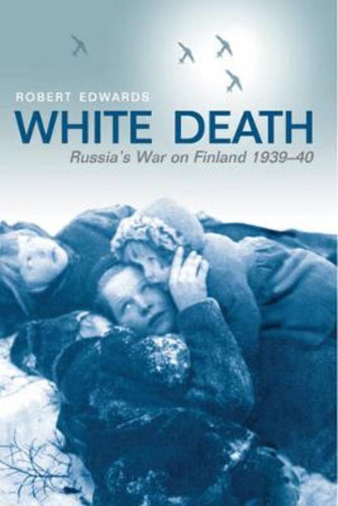 White Death by Robert Edwards - 9780297846307