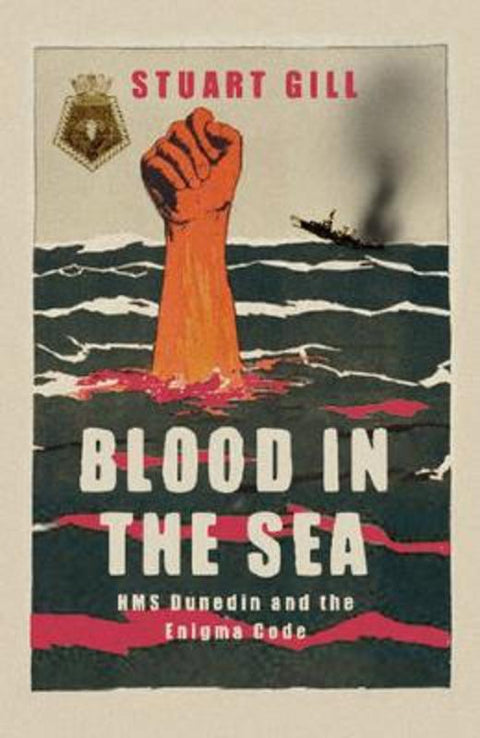 Blood in the Sea by Stuart Gill - 9780297846659