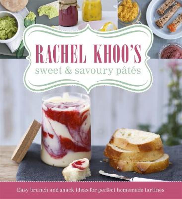 Rachel Khoo's Sweet and Savoury Pates by Rachel Khoo - 9780297868958