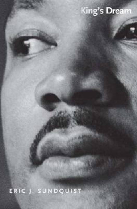 King's Dream by Eric J. Sundquist - 9780300118070