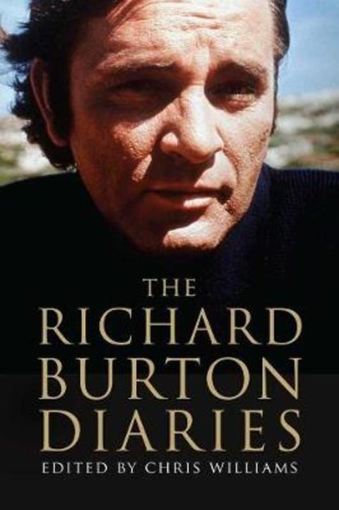 The Richard Burton Diaries by Chris Williams - 9780300180107