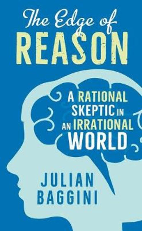 The Edge of Reason by Julian Baggini - 9780300208238