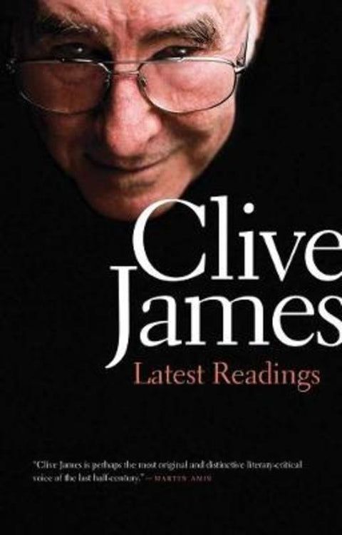 Latest Readings by Clive James - 9780300213195