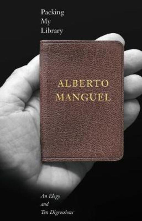 Packing My Library by Alberto Manguel - 9780300219333