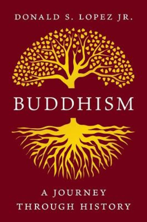 Buddhism by Donald S. Lopez - 9780300234268