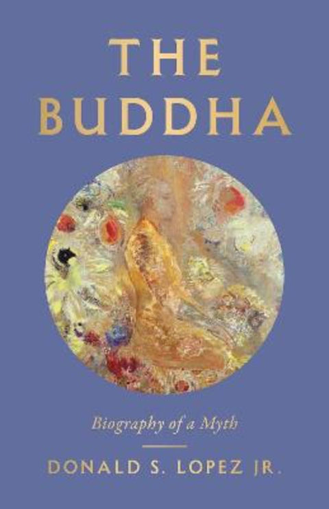 The Buddha by Donald S. Lopez - 9780300234275