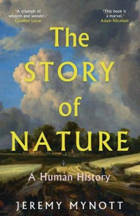 The Story of Nature by Jeremy Mynott - 9780300245653