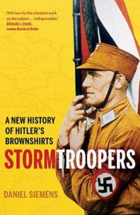 Stormtroopers by Daniel Siemens - 9780300246599